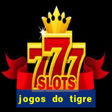 jogos do tigre plataforma nova